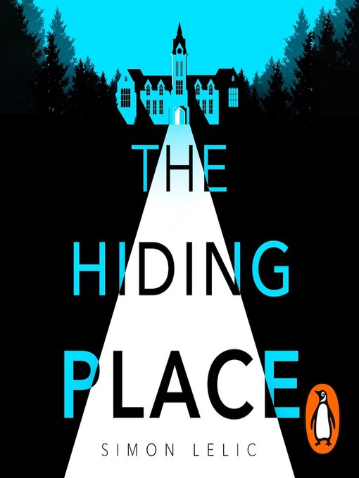 Title details for The Hiding Place by Simon Lelic - Wait list